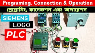 PLC Programming Connection amp Operation  পি এল সি প্রোগ্রামিং কানেকশন এবং অপারেশন। [upl. by Ailak]