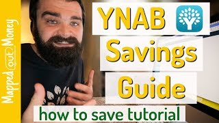 YNAB Savings Guide How To Budget Your Savings [upl. by Bohner]