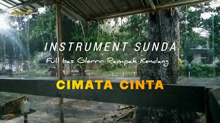 INSTRUMEN SUNDA CIMATA CINTA KENDANG RAMPAK  ENAK BUAT SANTAI [upl. by Oigile67]