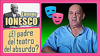 EUGENE IONESCO 🎭 El humor en los textos de un pesimista patológico [upl. by Ardnal]