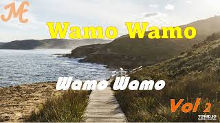 Wamo Wamo  Wamo Wamo [upl. by Dagmar]