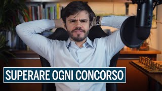 Come SUPERARE qualsiasi CONCORSO metodo segreto [upl. by Leahey291]