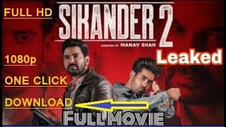 Sikander 2 full new punjabi movie download for free 720p 1080p 480p How to download [upl. by Alehcim859]