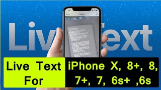 iOS 15 Live text Not working iPhone X 8 Plus87Plus 7 6s Plus 6s Alternative Live text [upl. by Brigida379]