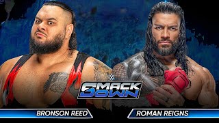 Bronson Reed vs Roman Reigns Full Match WWE SmackDown Highlights Today [upl. by Emmy302]