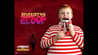 Cancion Augustus Glub Charlie y la Fabrica de Chocolate [upl. by Pinto]