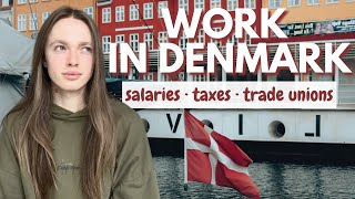 So You Want to Work in Denmark 🇩🇰 Salaries Taxes and Trade Unions Explained [upl. by Okwu]