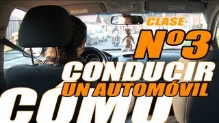 Cómo Conducir un Automóvil  Señaleticas Clase 3HD [upl. by Elahcim291]