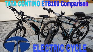 2023 model TATA CONTINO ETB100  NEW AND OLD MODEL COMPARISION TATA ELECTRIC  ELECTRIC CYCLE [upl. by Eon]