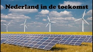 Nederland in de toekomst [upl. by Hamrnand902]