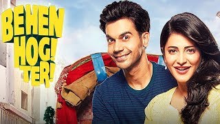 Behen Hogi Teri Full Movie Review  Shruti Haasan  Rajkummar Rao [upl. by Kassia]