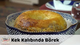 Kek Kalıbında Börek Tarifi [upl. by Webster]