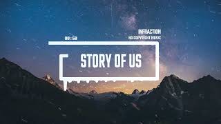 Adventure Cinematic Orchestral by Infraction No Copyright Music  Story of Us [upl. by Lytle]