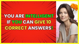 Only People Over 60 Years Old With A High IQ Can Pass This Quiz [upl. by Manup]