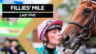 Fillies Mile Last Five [upl. by Leone]