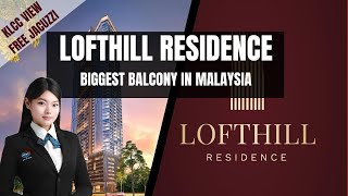 Lofthill residence by Armani｜Showroom full video Biggest balcony project in KL｜investmenthomestay [upl. by Assirec]