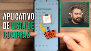 O MELHOR APLICATIVO PARA FAZER LISTA DE COMPRAS NO CELULAR [upl. by Hendrik]