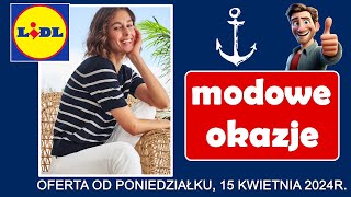 LIDL  Nowa Oferta od Poniedziałku 15042024r  Moda Damska [upl. by Llerdnam]