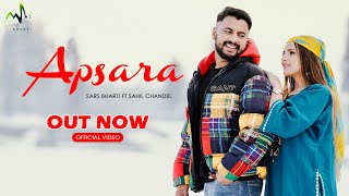 APSARA Full Video l Sars Bharti FtSahil Chandel l Shaivi Singh l DanishM l Latest Dogri Song 2022 [upl. by Junieta381]