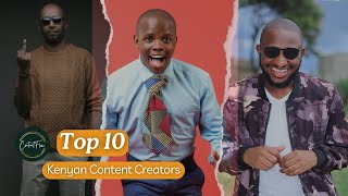 Top 10 Content Creators from Kenya 2024  Kenyan Content Creators [upl. by Xxam388]