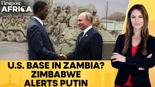 US Denies Zimbabwes Claims on Militarising Zambia Harare Turns to Russia  Firstpost Africa [upl. by Allenrac]