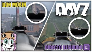 12🧟‍♂️DAYZ  4K ✅ 🟣RESUBIDO🟣  DON MOSIN EN TOPOLIN LIVONIA😁 [upl. by Ardussi356]