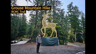 Grouse Mountain Hike  BCMC Trail [upl. by Stearns]