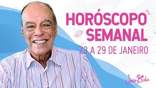 HORÓSCOPO SEMANAL 23 A 29 DE JANEIRO DE 2023  POR JOÃO BIDU [upl. by Ygief675]