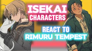 Isekai characters react to Rimuru tempest  Gacha reaction  part 153 [upl. by Assenav]