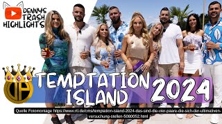 Temptation Island 2024 ALLE TEILNEHMER und INFOS [upl. by Bonnie]