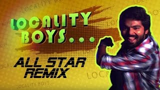 Kadavul Irukkan Kumaru  Locality Boys  All Star Remix  GV Prakash Kumar 1080p HD [upl. by Bird196]