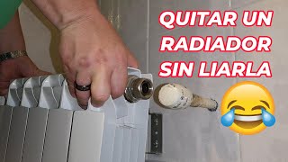 Quitar un radiador de calefacción fácil para pintar 😁 [upl. by Mirabel]