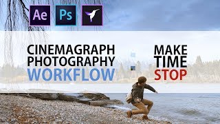 Make Time Stop Cinemagraph Editing Workflow [upl. by Ssirk]