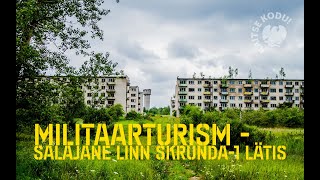 Militaarturism  salajane linn Skrunda1 Lätis [upl. by Airetal38]