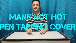 Mans Not Hot  Big Shaq pen tapping cover [upl. by Yellehs898]