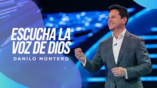 Escucha la voz de Dios  Danilo Montero  Prédicas Cristianas 2022 [upl. by Anirav37]