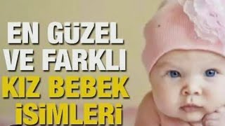 Hiç duyulmamış isimler ve anlamlarıFarklı kız bebek isimleri [upl. by Ailero939]