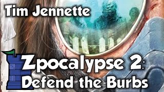 Zpocalypse 2 Defend the Burbs Review  with Tim Jennette [upl. by Atinrev]