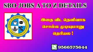 SBO Jobs detail explanation A to ZTamilsbo clear explanation sbojobs sbojobsboplansbodoubts [upl. by Abrams]