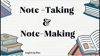 Note Making amp Note taking [upl. by Cantone]