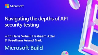 Navigating the depths of API security testing  BRK222 [upl. by Solly]