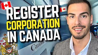 How To Register a Business in Canada in 2024 🍁 Incorporate Your Canadian Corporation Online 💼 [upl. by Fran]