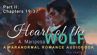 Paranormal Romance Audiobook  Heart of the Wolf  Werewolves and Fated Mates  Part 2 COMPLETE [upl. by Bakeman116]