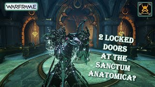 Warframe Guide Secret Locations 2 LOCKED DOORS at SANCTUM ANATOMICA [upl. by Ranchod]