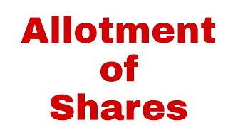 Meaning of Allotment of Shares hsc2022 [upl. by Yecak205]