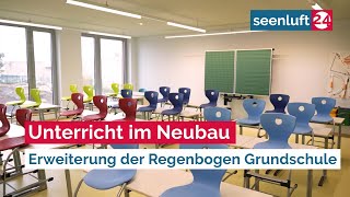 Unterricht im Neubau  Erweiterung der Regenbogen Grundschule [upl. by Zuleika]