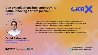 OKRx Summit 2024 Can organizations implement OKRs without having a strategic plan [upl. by Idur]