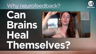 Why Neurofeedback How Neurofeedback Improved Outcomes in My Therapy Practice  Leanne Hershkowitz [upl. by Iel51]