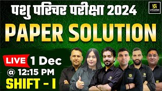 Pashu Parichar Paper Solution 2024  Animal Attendant 1 Dec Shift 1 Paper Solution Utkarsh Classes [upl. by Nalyd]