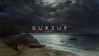 Gurzuf 1891 [upl. by Adnovay]